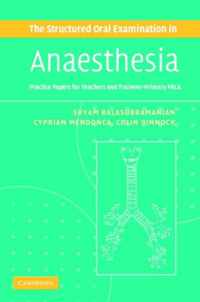 The Structured Oral Examination in Anaesthesia