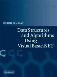 Data Structures and Algorithms Using Visual Basic.NET