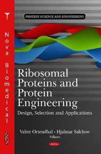 Ribosomal Proteins & Protein Engineering