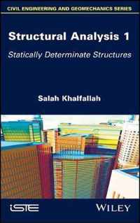 Structural Analysis 1 - Statically Determinate Structures