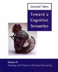 Toward a Cognitive Semantics