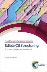 Edible Oil Structuring