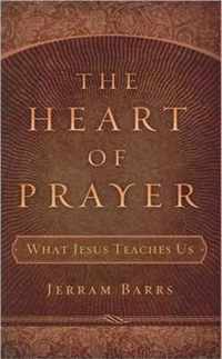 Heart of Prayer, The