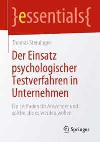 Der Einsatz psychologischer Testverfahren in Unternehmen