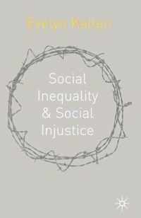 Social Inequality and Social Injustice