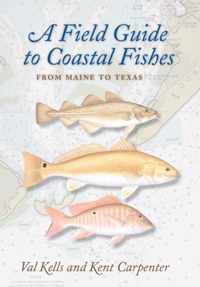 A Field Guide to Coastal Fishes