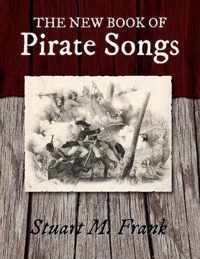 The New Book of Pirate Songs