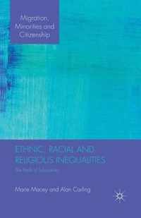 Ethnic, Racial and Religious Inequalities