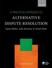 A Practical Approach to Alternative Dispute Resolution