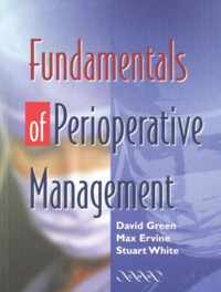 Fundamentals of Perioperative Management