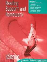 Harcourt Science: Reading Support and Homework Student Edition Grade 4