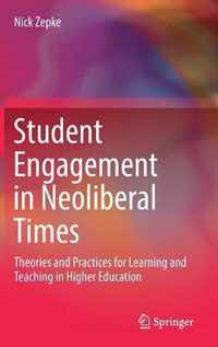 Student Engagement in Neoliberal Times