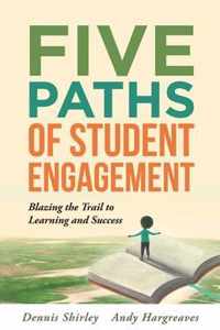 Five Paths of Student Engagement