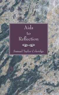 Aids To Reflection