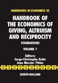 Handbook of the Economics of Giving, Altruism and Reciprocity