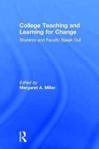 College Teaching and Learning for Change