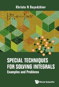 Special Techniques For Solving Integrals