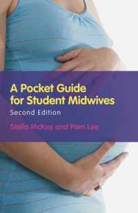 Pocket Guide For Student Midwives