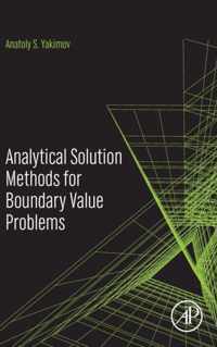 Analytical Solution Methods for Boundary Value Problems