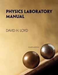 Physics Laboratory Manual