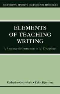 The Elements of Teaching Writing