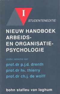 NIEUW HANDB. ARBEIDS- & ORGANISATIEPSYCHOLOGIE DL 1 (STUDENTENEDITIE)