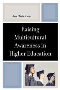 Raising Multicultural Awareness in Higher Education