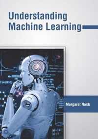 Understanding Machine Learning