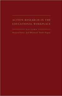 Action Research in the Educational Workplace