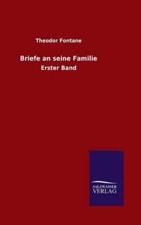 Briefe an seine Familie