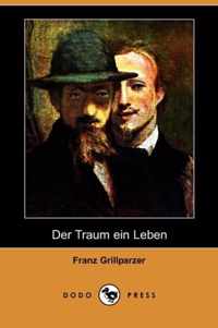 Der Traum Ein Leben (Dodo Press)