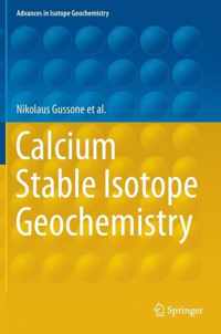 Calcium Stable Isotope Geochemistry