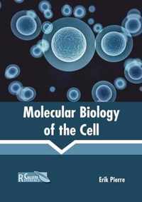 Molecular Biology of the Cell