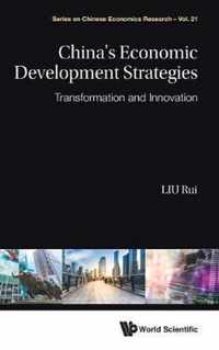 China's Economic Development Strategies