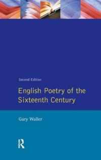 English Poetry of the Sixteenth Century