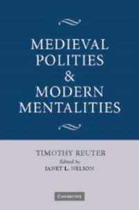 Medieval Polities and Modern Mentalities