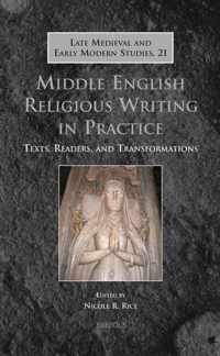 Middle English Religious Writing in Practice