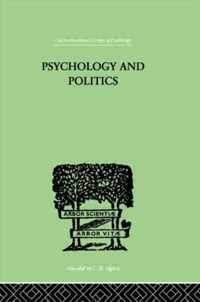 Psychology and Politics