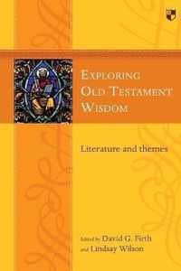 Exploring Old Testament Wisdom