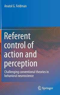 Referent control of action and perception