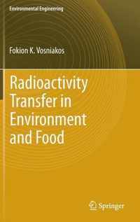 Radioactivity Transfer in Environment and Food