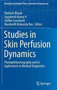 Studies in Skin Perfusion Dynamics