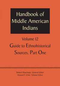 Handbook of Middle American Indians, Volume 12