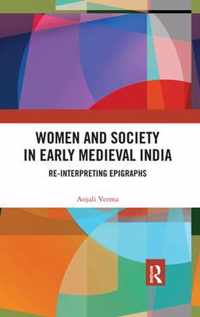 Women and Society in Early Medieval India