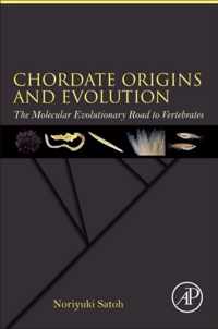 Chordate Origins and Evolution