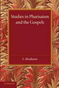 Studies in Pharisaism and the Gospels