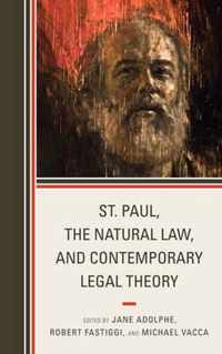 St. Paul, the Natural Law, and Contemporary Legal Theory