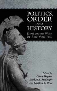 Politics, Order and History