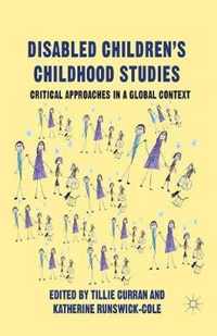 Disabled Children's Childhood Studies