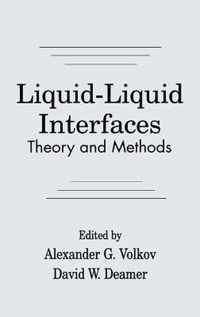 Liquid-Liquid InterfacesTheory and Methods